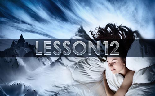 『夢の教え』12LESSONの～LAST LESSON　夢と現実～